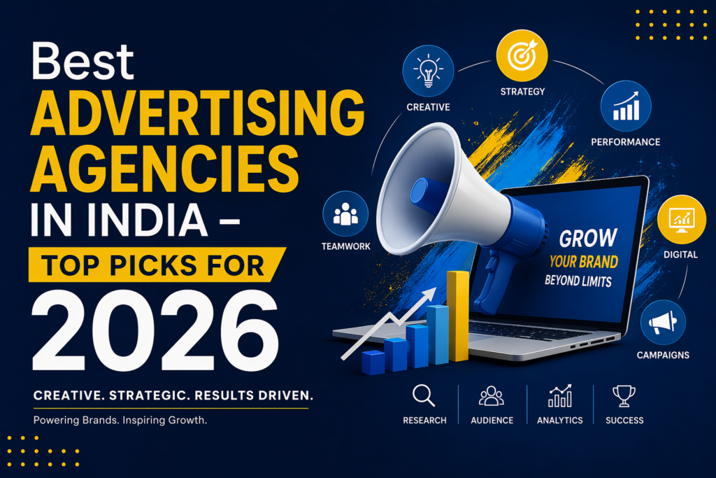 Best Advertising Agencies in India – Top picks for 2026