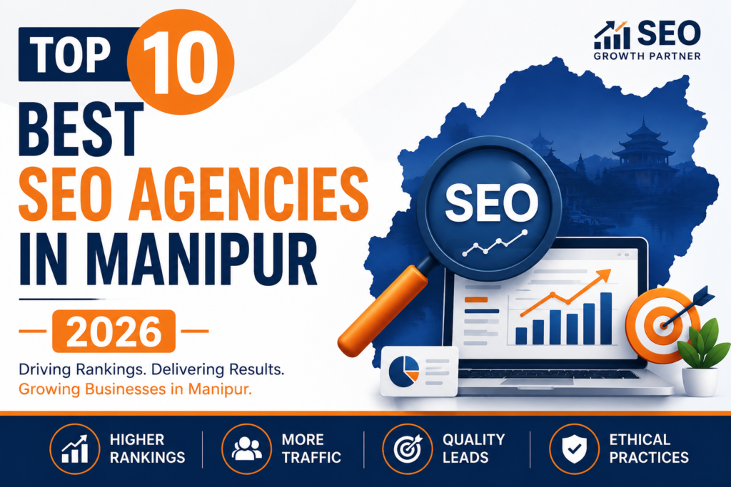 Top 10 Best SEO Agencies in Manipur 2026