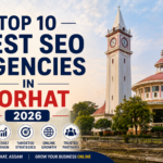 Top 10 Best SEO Agencies in Jorhat 2026
