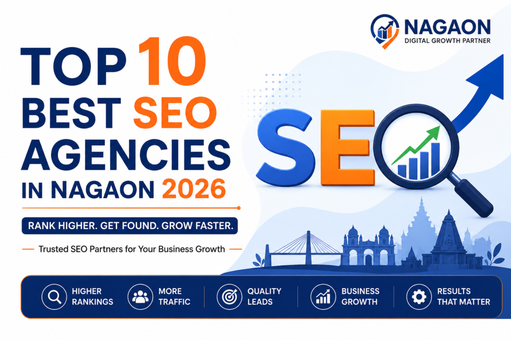 Top 10 Best SEO Agencies in Nagaon 2026