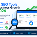 Best SEO Tools for Business Growth in 2026