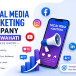 Best Social Media Marketing Company in Guwahati 2026 for Business Growth