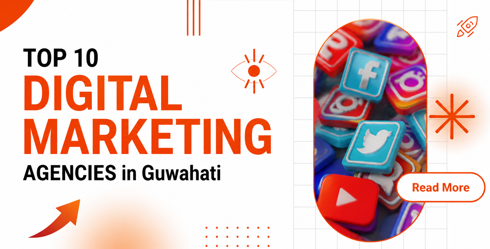 Top 10 Digital Marketing Agencies in Guwahati 2026