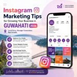 Instagram Marketing Tips for Growing Your Business in Guwahati 2026