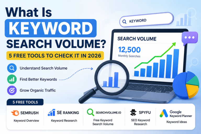 What Is Keyword Search Volume? 5 Free Tools to Check It in 2026